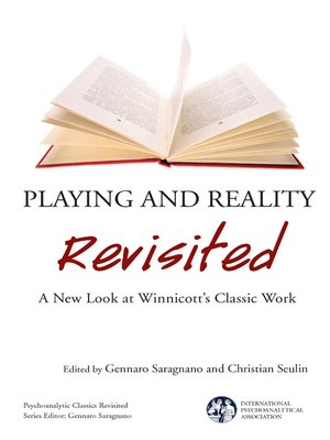 cover image of Playing and Reality Revisited
